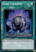 Dark Corridor (MP24-EN103) - 25th Anniversary Tin: Dueling Mirrors 1st Edition