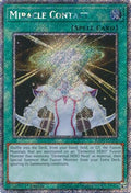 Miracle Contact (Platinum Secret Rare) (RA03-EN253) - Quarter Century Bonanza 1st Edition