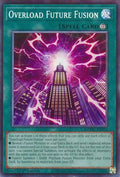 Overload Future Fusion (Collector's Rare) (MZMU-EN055) - Maze of Muertos 1st Edition