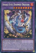 Snake-Eyes Doomed Dragon (Secret Rare) (RA05-EN039) - Rarity Collection 5 1st Edition