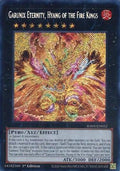 Garunix Eternity, Hyang of the Fire Kings (Secret Rare) (RA05-EN052) - Rarity Collection 5 1st Edition