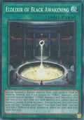 Eldlixir of Black Awakening (Collector's Rare) (RA05-EN065) - Rarity Collection 5 1st Edition