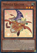 Miracle Ejector (BLZD-EN098) - Blazing Dominion 1st Edition