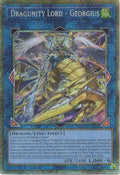 Dragunity Lord - Georgius (Starlight Rare) (BLGG-EN014) - Battles of Legend: Glorious Gallery 1st Edition