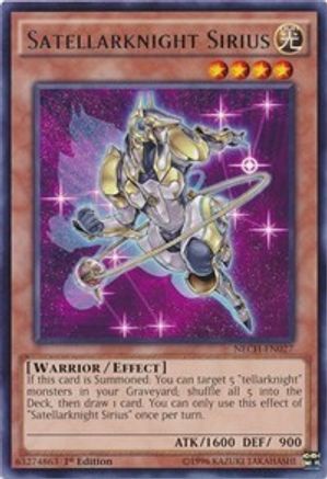 Satellarknight Sirius (NECH-EN027) - The New Challengers 1st Edition